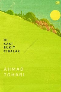 Image of Di Kaki Bukit Cibalak