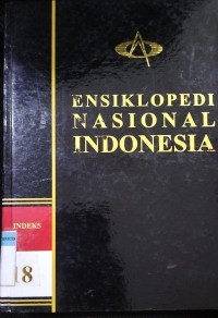 Image of Ensiklopedi Nasional Indonesia Jilid 18