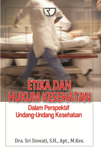 Image of Etika & Hukum Kesehatan : dalam perspektif undang undang kesehatan