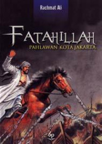 Image of Fatahillah: pahlawan kota jakarta