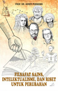 Image of Filsafat Sains, Intelektualisme, Dan Riset Untuk Perubahan