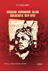 Image of Gerakan Komunisme Islam Surakarta 1914-1942