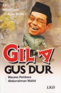 Image of Gila Gus Dur : wacana pembaca Abdurrahman Wahid