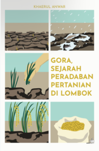 Image of Gora, Sejarah Peradaban Pertanian di Lombok