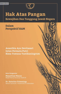 Image of Hak atas pangan : kewajiban dan tanggung jawab negara dalam perspektif HAM
