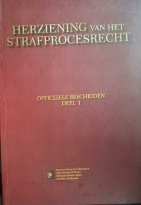 Image of Herziening van het strafprocesrecht: Officieele Bescheiden Deel 1