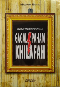 Image of Hizbut Tahrir Indonesia : gagal paham khilafah
