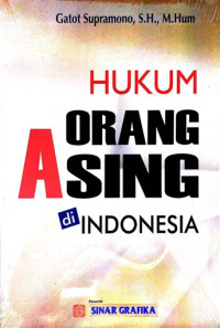 Image of Hukum Orang Asing di Indonesia