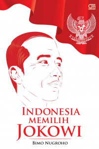 Indonesia Memilih Jokowi