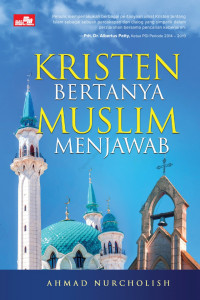 Kristen Bertanya Muslim Menjawab