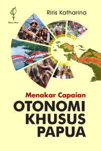 Image of Menakar Capaian Otonomi Khusus Papua