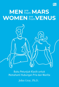 Image of Men are from Mars, Women are from Venus: Buku Petunjuk Klasik untuk Memahami Hubungan Pria dan Wanita