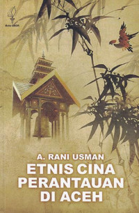 Etnis Cina Perantauan Di Aceh