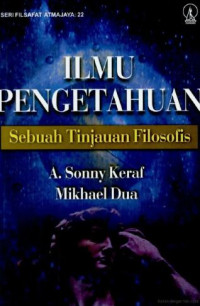 Image of Ilmu pengetahuan: Sebuah tinjauan filosofis