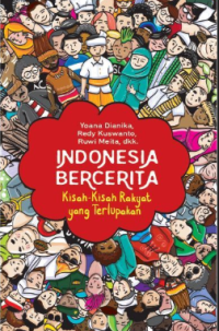 Image of Indonesia Bercerita kisah-kisah rakyat yang terlupakan