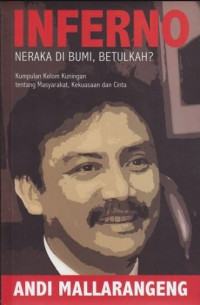 Inferno: neraka di bumi, betulkah?