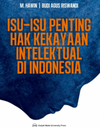 Image of Isu-Isu Penting Hak Kekayaan Intelektual Di Indonesia