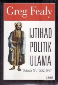 Image of Ijtihad Politik Ulama : sejarah nu 1952 - 1967