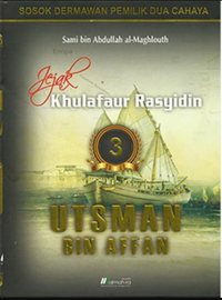 Image of Jejak Khulafaur Rasyidin: Utsman bin affan