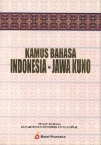 Image of Kamus Bahasa Indonesia-Jawa Kuno