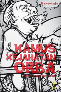 Image of Kamus kejahatan Orba : cinta tanah air dan bangsa