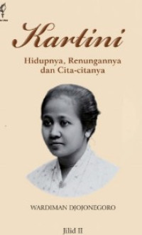 Image of Kartini Hidupnya, Renungnya dan Cita-Citanya Jilid 2