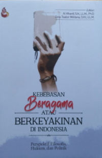 Image of Kebebasan Beragama atau Berkeyakinan: Konteks dan Dinamika di Indonesia