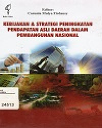 Image of Kebijakan Dan Strategi Peningkatan Pendapatan Asli Daerah Dalam Pembangunan Nasional