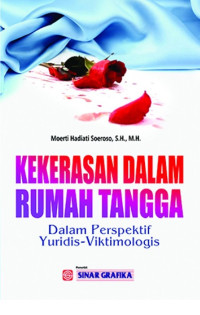 Image of Kekerasan dalam Rumah Tangga: dalam perspektif Yuridis-Viktimologis