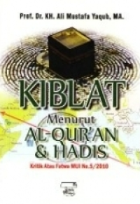 Image of Kiblat Menurut Al Quran dan Hadis