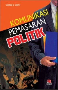 Image of Komunikasi Pemasaran Politik