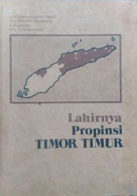 Lahirnya Propinsi Timor Timur