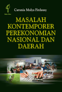Image of Masalah Kontemporer Perekonomian Nasional Dan Daerah