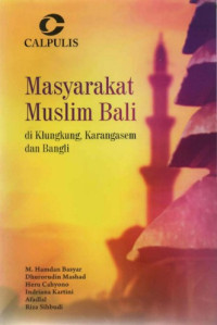 Image of Masyarakat Muslim Bali Di Klukung Karangasem Dan Bangli