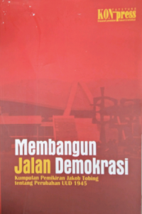 Membangun Jalan Demokrasi