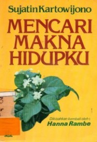 Image of Mencari Makna Hidupku