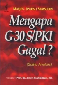 Image of Mengapa G30S/PKI Gagal?