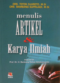 Menulis Artikel dan Karya Ilmiah