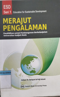 Image of Merajut Pengalaman: pendidikan untuk pembangunan berkelanjutan UGM