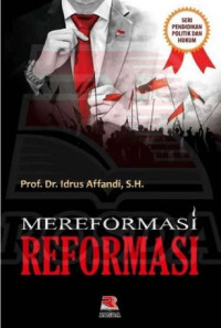 Mereformasi Reformasi