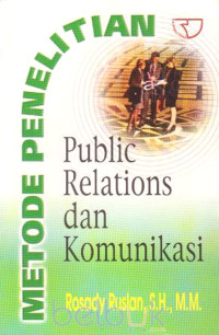 Image of Metode penelitian public relations dan komunikasi