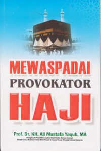 Image of Mewaspadai Provokator Haji