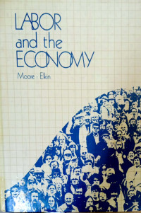Image of Labor and the Economy:an introduction to analysis, issues and institutions