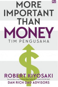 More Important than Money: Tim Pengusaha