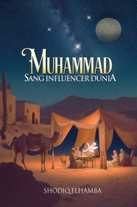 Image of Muhammad Sang Influencer Dunia