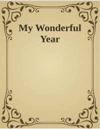 My Wonderful Year