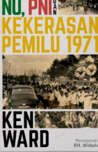 Image of NU, PNI dan Kekerasan Pemilu 1971