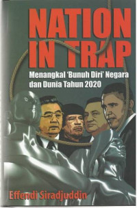 Image of Nation in trap : menangkal bunuh diri negara dan dunia tahun 2020