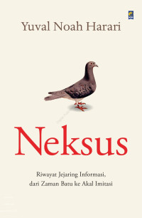 Image of Neksus: Riwayat Jejaring Informasi, dari Zaman Batu ke Akal Imitasi