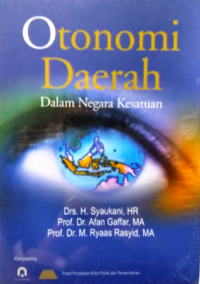 Image of Otonomi Daerah : dalam negara kesatuan